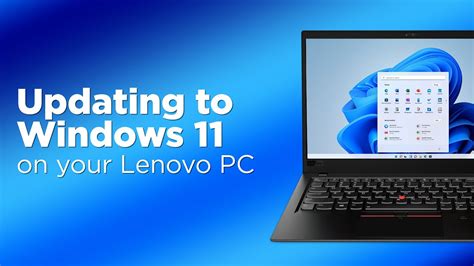 windows 11 lenovo upgrade guide.